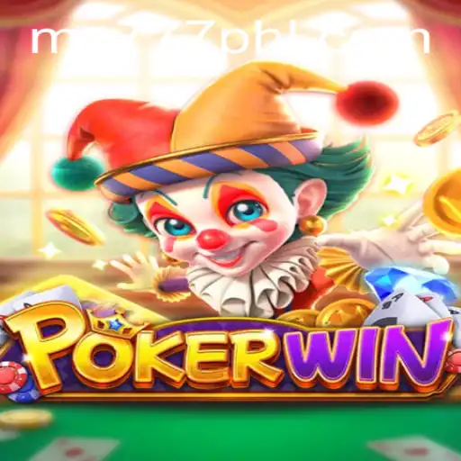 Master the Exciting World of POKERWIN: The Ultimate Gambling Experience with MA777